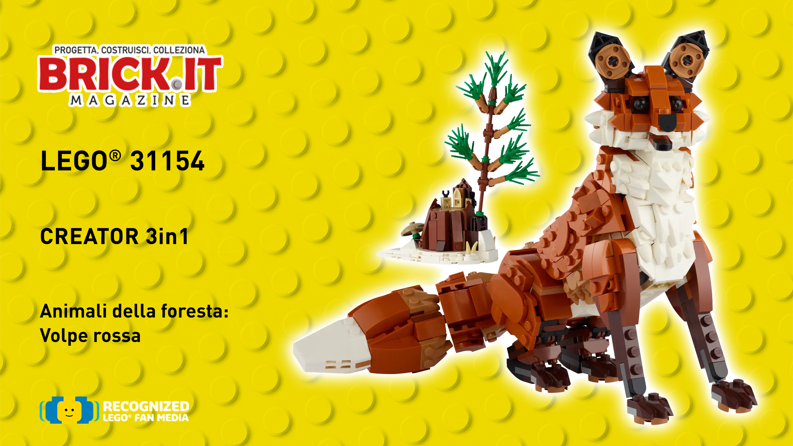 LEGO® Creator 3in1 31154 – Animali della foresta: Volpe rossa – Recensione