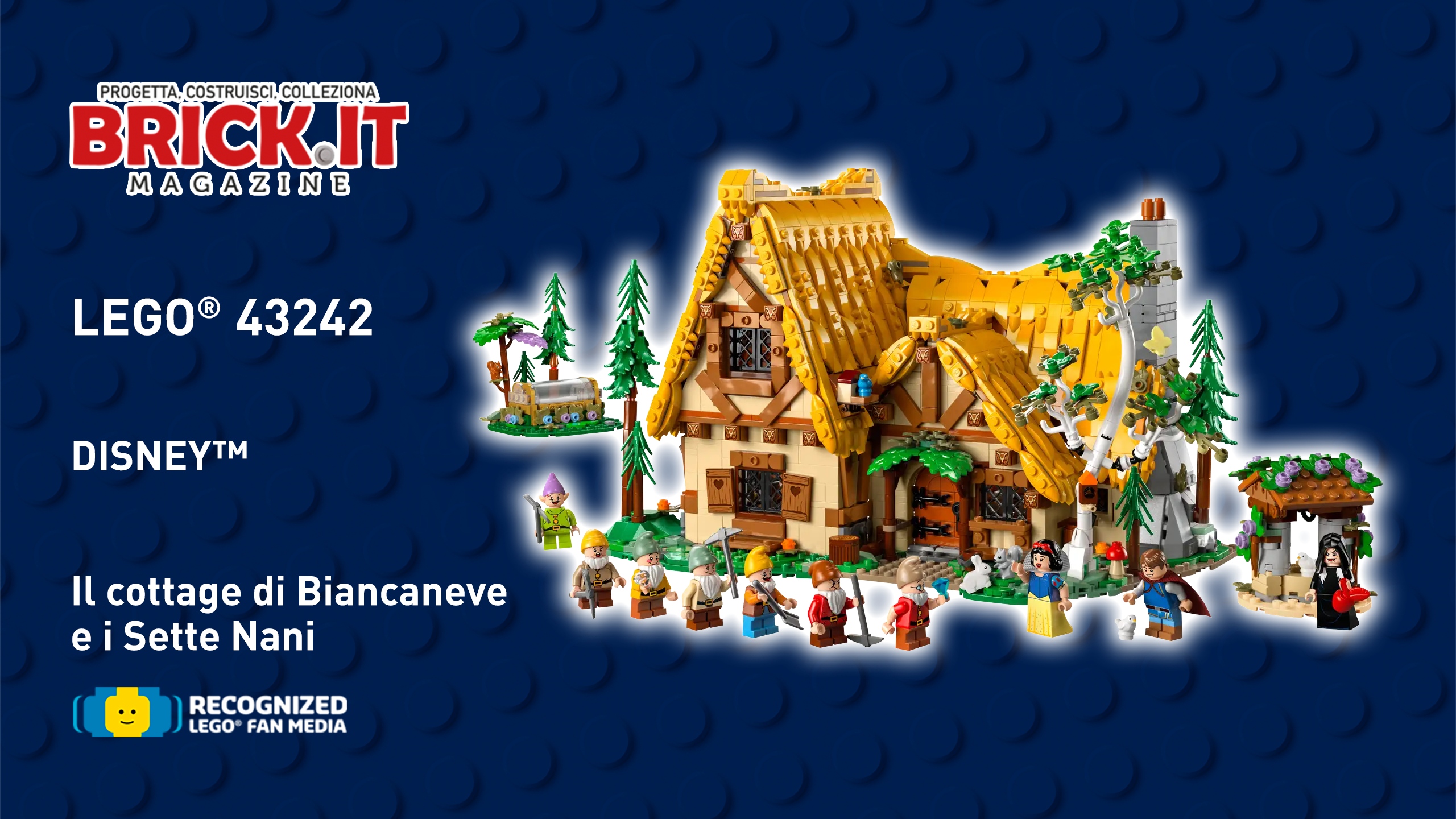 LEGO® Disney 43242 – Il cottage di Biancaneve e i Sette Nani – Recensione