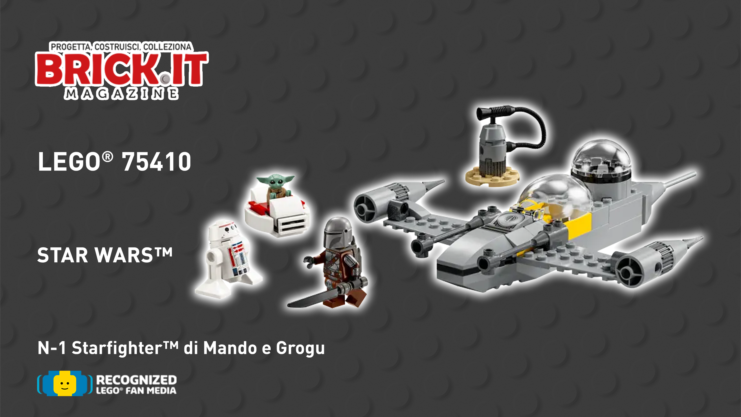 LEGO® Star Wars 75410 – Mando and Grogu’s N-1 Starfighter – Recensione